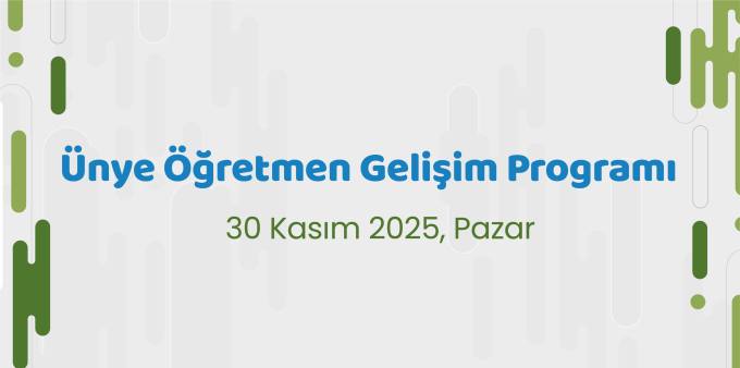 Ünye Öğretmen Gelişim Programı