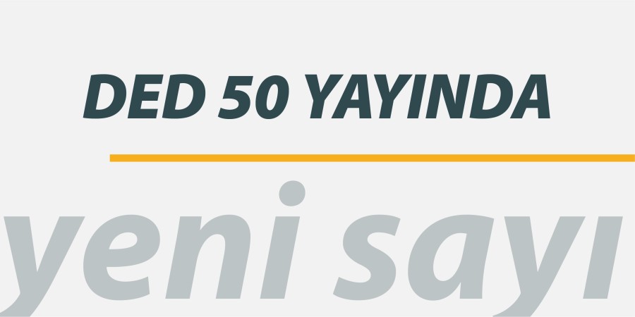 DED 50 Yayında!