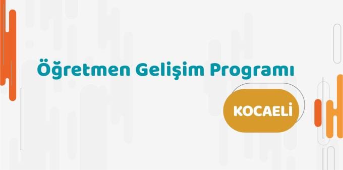 Kocaeli Öğretmen Gelişim Programı